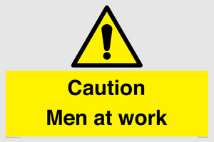 Caution Men at work